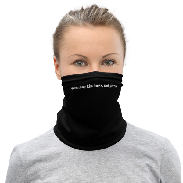 Spreading Kindness, Not Germs | Neck Gaiter