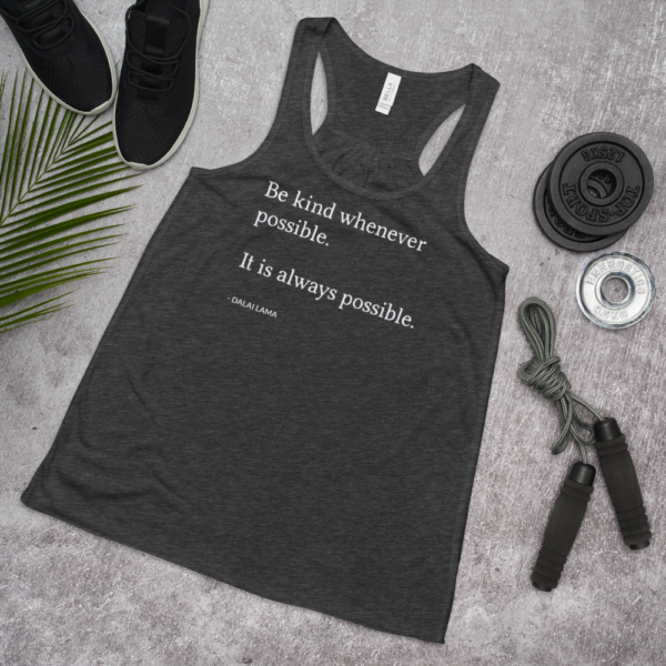 Be Kind Whenever Possible | Racerback Tank Top - Image 2