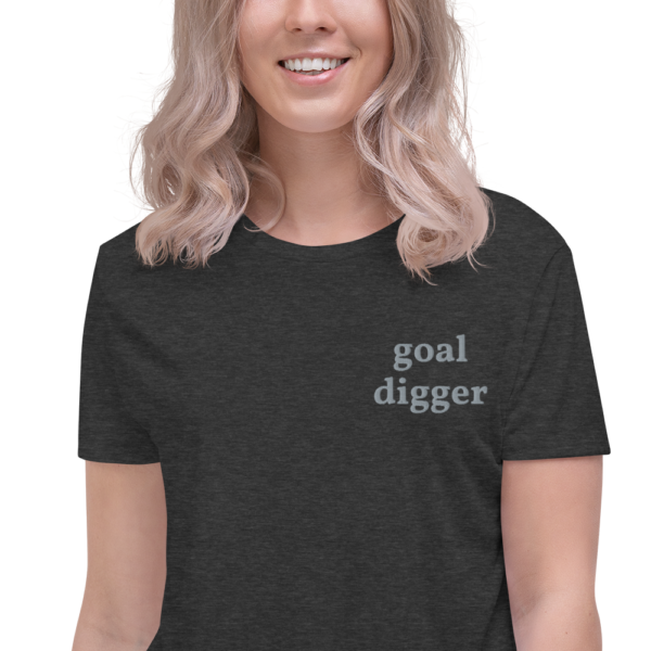 Goal Digger | Cropped Tee - Image 3