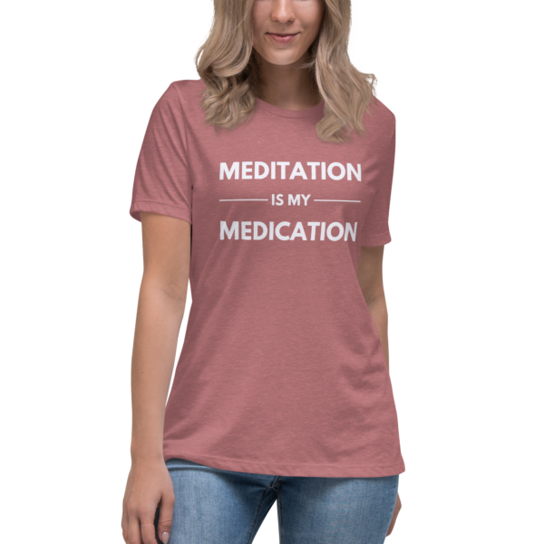 Meditation is my Medication | Relaxed T-Shirt - Image 2