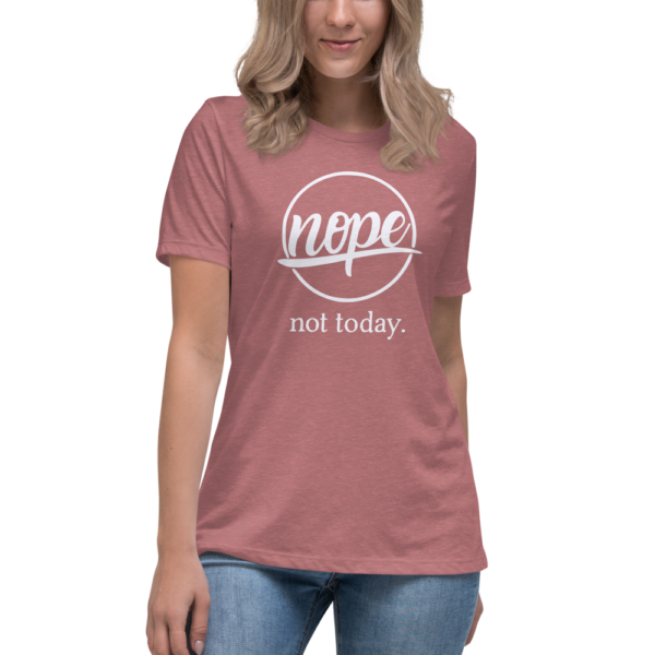 Nope, Not Today | Relaxed T-Shirt - Image 2