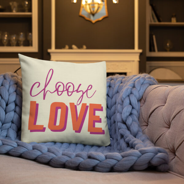 Choose Love | Cushion (18″ X 18″) - Image 2